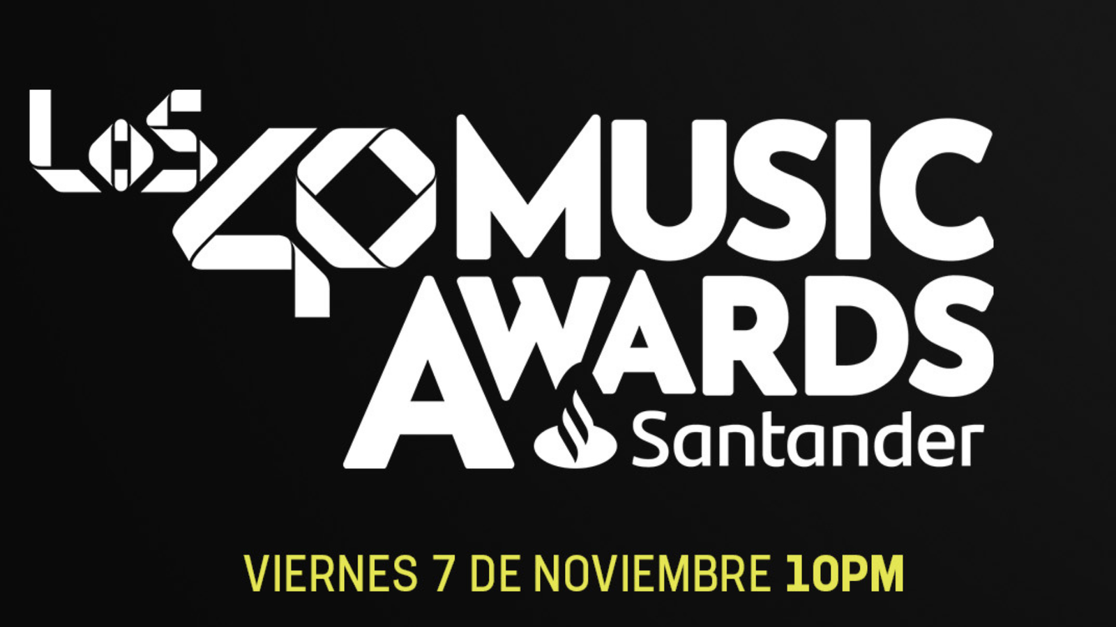 Los 40 music Awards